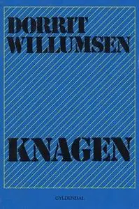 «Knagen» by Dorrit Willumsen