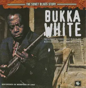 Bukka White - The Sonet Blues Story