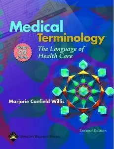 Medical Terminology: The Language Of Health Care (Repost)