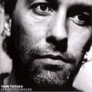Yann Tiersen - Les Retrouvailles (2005)