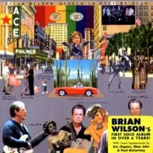 Brian Wilson - Gettin' in Over My Head - (2004)