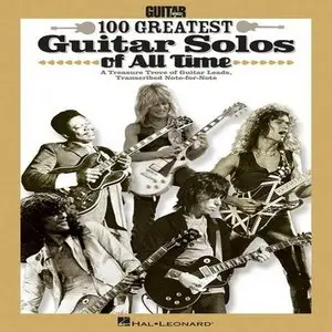 VA - 100 Greatest Guitar Solos Of All Time (2011)