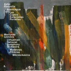 Martynas Levickis - Piazzolla: Aconcagua & Las Cuatro Estaciones Porteñas (2021)