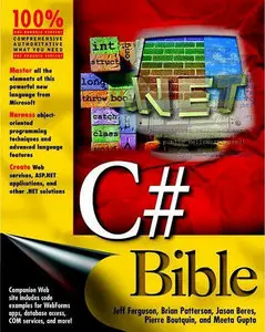 C# Bible by Jeff Ferguson, Brian Patterson (Repost)
