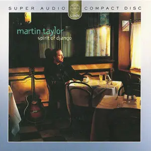 Martin Taylor - Spirit Of Django (1994) [Reissue 2004] MCH PS3 ISO + DSD64 + Hi-Res FLAC