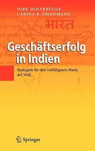 Geschäftserfolg in Indien: Strategien für den vielfältigsten Markt der Welt