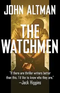 «The Watchmen» by John Altman