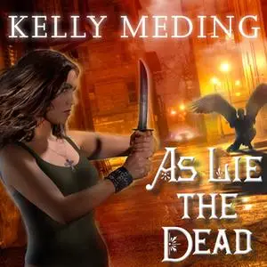 «As Lie the Dead» by Kelly Meding