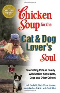 Chicken Soup for the Cat & Dog Lover's Soul (repost)