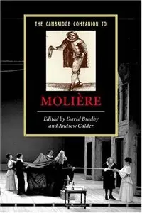 The Cambridge Companion to Moliere (Cambridge Companions to Literature) (Repost)