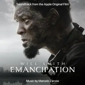 Marcelo Zarvos - Emancipation (2022) [Official Digital Download]