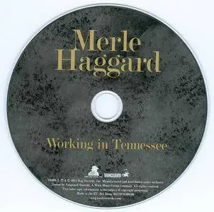 Merle Haggard - Working In Tennessee (2011) {Vanguard Records 78208-2}