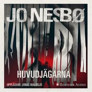 «Huvudjägarna» by Jo Nesbø