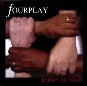 Fourplay - Esprit De Four (2012) {Heads Up}