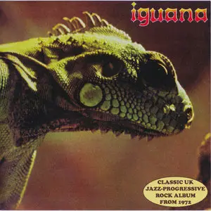Iguana - Iguana (1972) [Reissue 2012]