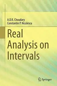 Real Analysis on Intervals(Repost)