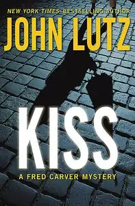 «Kiss» by John Lutz