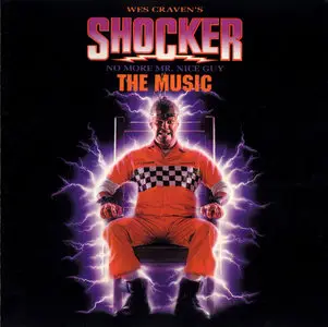 Wes Craven's SHOCKER (No More Mr. Nice Guy) The Music (1989)