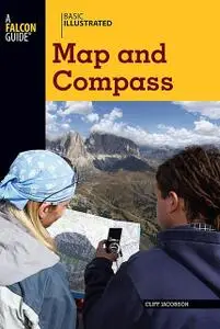 «Basic Illustrated Map and Compass» by Cliff Jacobson, Lon Levin