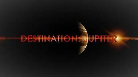 Arrow Media - Destination: Jupiter: Series 1 (2017)