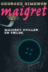 «Maigret stiller en fælde» by Georges Simenon