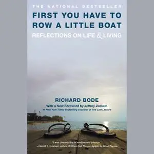 «First You Have to Row a Little Boat» by Richard Bode