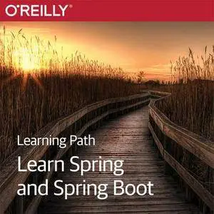 Learning Path: Learn Spring and Spring Boot
