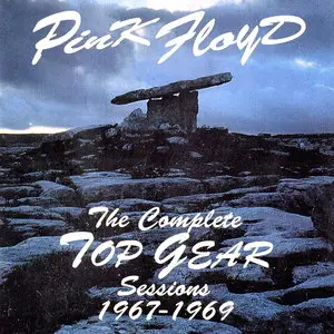 Pink Floyd - The Complete ''Top Gear'' Sessions 1967-1969 (1992)