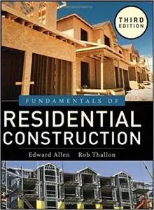 Fundamentals of Residential Construction Ed 3