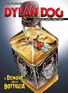 Dylan Dog - Viaggio Nell'Incubo 52 - Il Demone Nella Bottiglia (Luglio 2020)