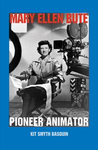 Mary Ellen Bute : Pioneer Animator