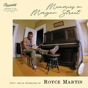 Royce Martin - Memories on Morgan Street: Scott Joplin Reimagined (Deluxe) (2023) [Official Digital Download]