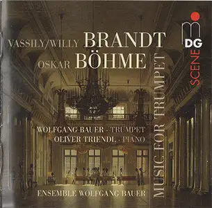 Wolfgang Bauer: Vassily/Willy Brandt & Oskar Böhme - Music for Trumpet (2009) {Hybrid-SACD // ISO & HiRes FLAC} [RE-UP]
