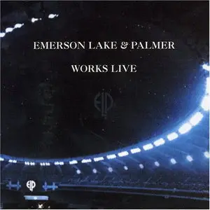 Emerson, Lake & Palmer - Works Live (1977)