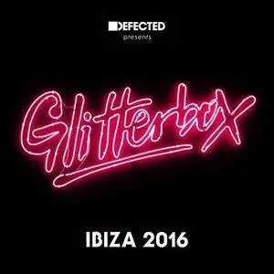 V.A. - Defected presents Glitterbox Ibiza (2016)