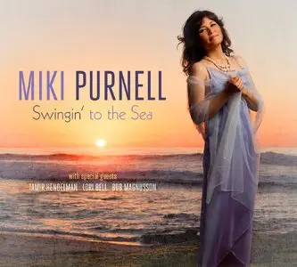 Miki Purnell - Swingin' To The Sea (2013)