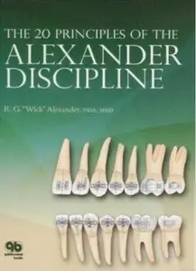 The 20 Principles of the Alexander Discipline