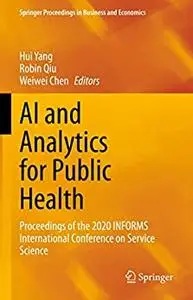 AI and Analytics for Public Health