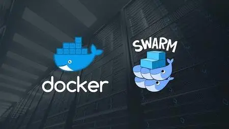 Docker Swarm Mastery: Devops Style Cluster Orchestration