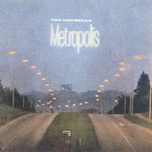 Mike Westbrook - Metropolis (1971) {1999 BGO}