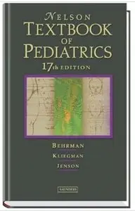Nelson Textbook of Pediatrics (17th edition)