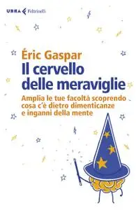 Eric Gaspar - Il cervello delle meraviglie