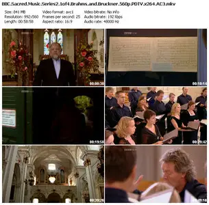 BBC - Sacred Music Series 2 - S02E01: Brahms And Bruckner (2010)