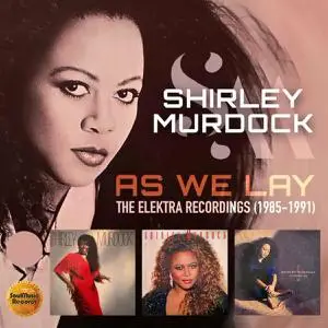 Shirley Murdock - As We Lay: The Elektra Recordings 1985-1991 (2022)
