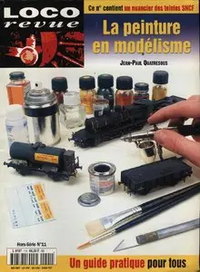Loco Revue - HS11 - La peinture en modélisme