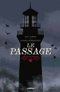 Le Mythe De L'Ossuaire - Le Passage