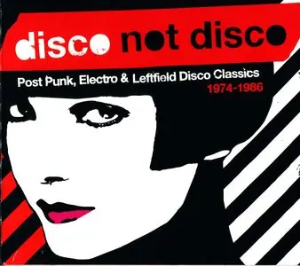 VA - Disco Not Disco (3 volumes) (2000-2008)