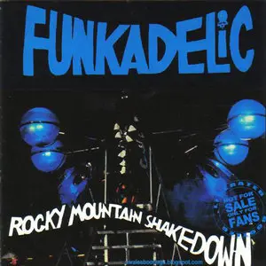 Funkadelic - Rocky Mountain Shakedown (1976)