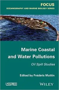 Marine Coastal and Water Pollutions