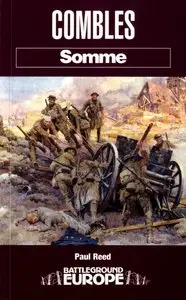 Combles: Somme (Battleground Europe) (Repost)